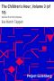 [Gutenberg 14752] • The Children's Hour, Volume 3 (of 10) / Stories from the Classics